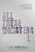 All These Monsters (English Edition)