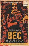 BEC: Book 4 in the Demonata series (English Edition)