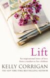 Lift: An inspirational letter of love from a mother to her children (English Edition)