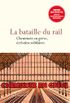 La bataille du rail - Cheminots en grve, crivains solidaires (Fiction) (French Edition)