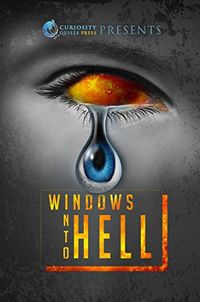 Windows Into Hell (English Edition)