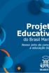 Projeto Educativo do Brasil Marista