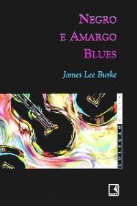 Negro e Amargo Blues
