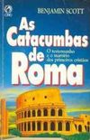 As catacumbas de Roma