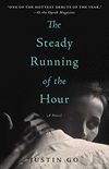 The Steady Running of the Hour: A Novel (English Edition)