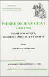 Pierre de Jean Olivi (1248-1298)