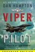 Viper Pilot (Enhanced Edition): A Memoir of Air Combat (English Edition)