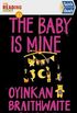 The Baby is Mine (English Edition)