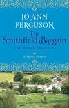 The Smithfield Bargain: A Regency Romance (The Wolfe Family Book 1) (English Edition)