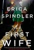 The First Wife: A Novel (English Edition)