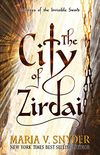 The City of Zirdai (Archives of the Invisible Sword Book 2) (English Edition)