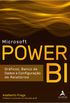 Microsoft Power BI: Grficos, Banco de Dados e Configurao de Relatrios