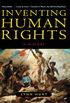 Inventing Human Rights: A History (English Edition)