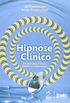 Hipnose Para O Clinico - Um Guia Para O Uso Da Hipnose Em Odontologia