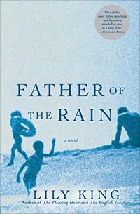 Father of the Rain: A Novel (English Edition)