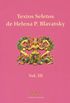 Textos Seletos de Helena P. Blavatsky - Volume III