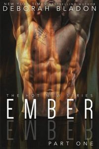 Ember - Part One