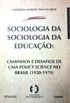 Sociologia da Sociologia da Educao