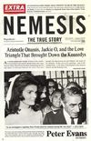 Nemesis: The True Story of Aristotle Onassis, Jackie O, and the Love Triangle That Brought Down the Kennedys (English Edition)