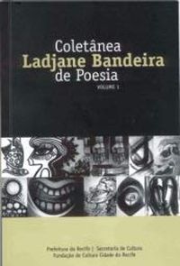 Coletanea Ladjane Bandeira De Poesia V.01