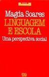 Linguagem e escola: uma perspectiva social