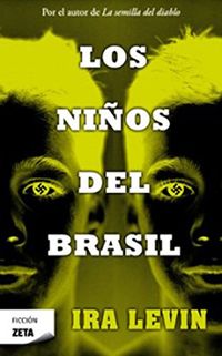 Los nios del Brasil (Spanish Edition)