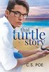 That Turtle Story (English Edition)