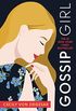 Gossip Girl: #1: A Novel by Cecily von Ziegesar (English Edition)