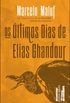 Os ltimos dias de Elias Ghandour