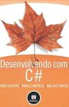 Desenvolvendo com C#