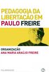 Pedagogia da Libertação em Paulo Freire