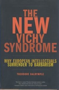 The new vichy syndrome