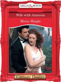 Wife With Amnesia (Mills & Boon Desire) (English Edition)
