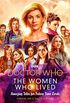 Doctor Who: The Women Who Lived: Amazing Tales for Future Time Lords