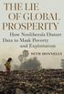 The Lie of Global Prosperity