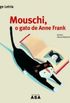 Mouschi, o gato de Anne Frank