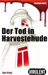 Der Tod in Harvestehude (Virulent Kurz-Krimi) (German Edition)