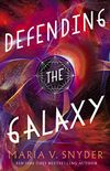 Defending the Galaxy (Sentinels of the Galaxy Book 3) (English Edition)