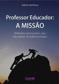 Professor Educador: a misso