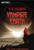 Vampire Earth - Tag der Finsternis: Roman (German Edition)