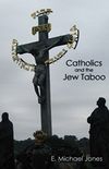 Catholics and the Jew Taboo