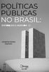 Polticas pblicas no Brasil: Enfoques e agenda (Atena Editora)