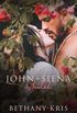 John + Siena: Extended
