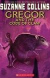 Gregor and the Code of the Claw