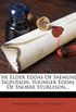 The Elder Eddas Of Saemund Sigfusson, Younger Eddas Of Snorre Sturleson...
