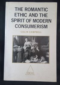 Romantic Ethic And The Spirit Of Modern Consumerism