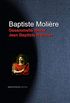 Gesammelte Werke Jean Baptiste Molires (German Edition)
