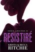 Resistir (Terciopelo n 2) (Spanish Edition)