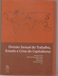 Diviso Sexual do Trabalho, Estado e Crise do Capitalismo