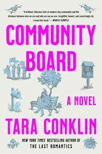 Community Board: A Novel